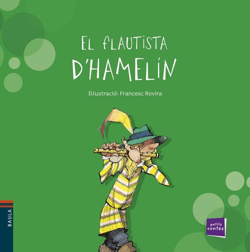 FLAUTISTA D'HAMELÍN, EL | 9788447924653 | CONTE POPULAR | Llibreria Aqualata | Comprar llibres en català i castellà online | Comprar llibres Igualada