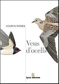 VEUS D'OCELLS + CD-ROM | 9788487334276 | FONOLL, CELDONI | Llibreria Aqualata | Comprar llibres en català i castellà online | Comprar llibres Igualada