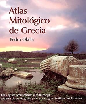 ATLAS MITOLOGICO DE GRECIA | 9788487334436 | OLALLA, PEDRO | Llibreria Aqualata | Comprar llibres en català i castellà online | Comprar llibres Igualada