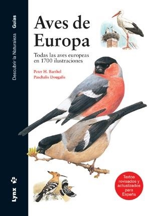 AVES DE EUROPA. (GUIAS DESCUBRIR LA NATURALEZA) | 9788496553354 | BARTHEL,PETER H./DOUGALIS,PASCHALIS | Llibreria Aqualata | Comprar llibres en català i castellà online | Comprar llibres Igualada