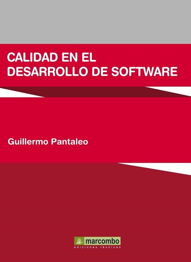 CALIDAD EN EL DESARROLLO DE SOFTWARE | 9788426717979 | PANTALEO, GUILLERMO | Llibreria Aqualata | Comprar llibres en català i castellà online | Comprar llibres Igualada