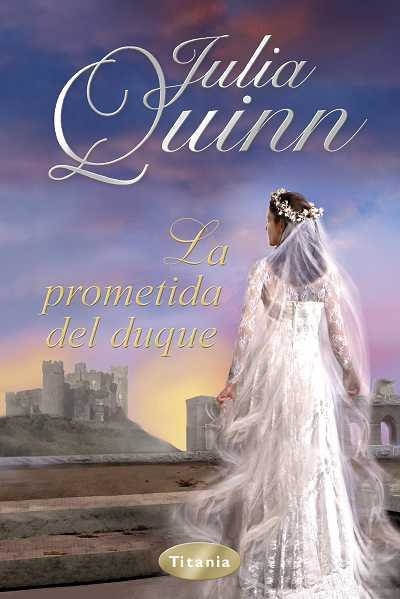 PROMETIDA DEL DUQUE, LA | 9788492916238 | QUINN, JULIA | Llibreria Aqualata | Comprar llibres en català i castellà online | Comprar llibres Igualada