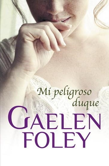 MI PELIGROSO DUQUE | 9788499894782 | FOLEY, GAELEN | Llibreria Aqualata | Comprar llibres en català i castellà online | Comprar llibres Igualada