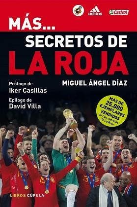 MÁS SECRETOS DE LA ROJA | 9788448005306 | DÍAZ, MIGUEL ÁNGEL | Llibreria Aqualata | Comprar llibres en català i castellà online | Comprar llibres Igualada