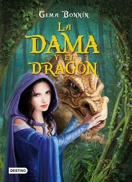 DAMA Y EL DRAGÓN, LA | 9788408004738 | BONNIN, GEMA | Llibreria Aqualata | Comprar llibres en català i castellà online | Comprar llibres Igualada