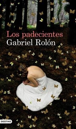 PADECIENTES, LOS | 9788423324293 | ROLÓN, GABRIEL | Llibreria Aqualata | Comprar libros en catalán y castellano online | Comprar libros Igualada