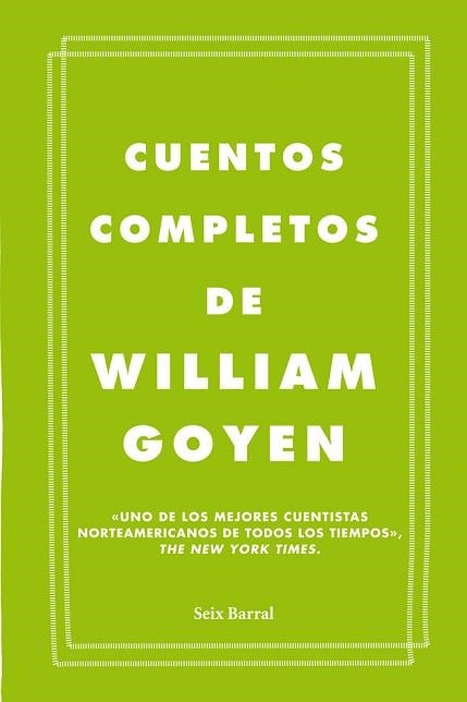 CUENTOS COMPLETOS | 9788432209666 | GOYEN, WILLIAM | Llibreria Aqualata | Comprar llibres en català i castellà online | Comprar llibres Igualada