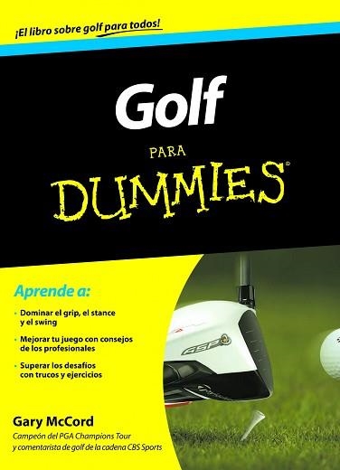 GOLF PARA DUMMIES | 9788432900549 | MCCORD, GARY | Llibreria Aqualata | Comprar llibres en català i castellà online | Comprar llibres Igualada