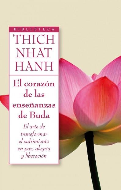 CORAZÓN DE LAS ENSEÑANZAS DE BUDA, EL | 9788497545945 | HANH, THICH NHAT  | Llibreria Aqualata | Comprar libros en catalán y castellano online | Comprar libros Igualada