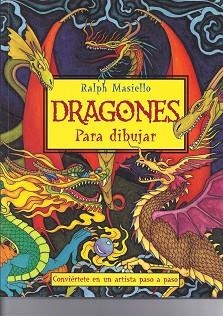 DRAGONES PARA DIBUJAR | 9788415053231 | MASIELLO, RALPH | Llibreria Aqualata | Comprar llibres en català i castellà online | Comprar llibres Igualada