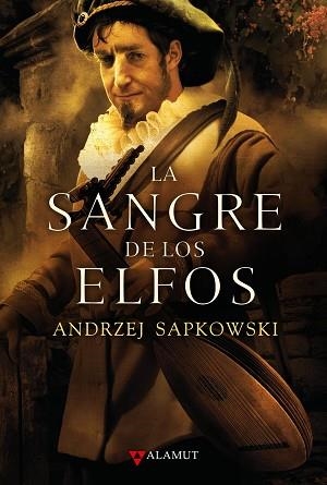 SANGRE DE LOS ELFOS, LA (GERALT DE RIVIA III) | 9788498890075 | SAPKOWSKI, ANDRZEJ | Llibreria Aqualata | Comprar libros en catalán y castellano online | Comprar libros Igualada