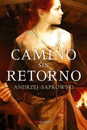 CAMINO SIN RETORNO (GERALT DE RIVIA) | 9788498890525 | SAPKOWSKI, ANDRZEJ | Llibreria Aqualata | Comprar libros en catalán y castellano online | Comprar libros Igualada