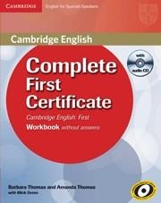 COMPLETE FIRST CERTIFICATE FOR SPANISH SPEAKERS WORKBOOK WITHOUT ANSWERS WITH AU | 9788483237311 | THOMAS, BARBARA/THOMAS, AMANDA | Llibreria Aqualata | Comprar llibres en català i castellà online | Comprar llibres Igualada