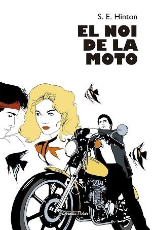 NOI DE LA MOTO, EL  | 9788499320267 | HINTON, S.E. | Llibreria Aqualata | Comprar llibres en català i castellà online | Comprar llibres Igualada