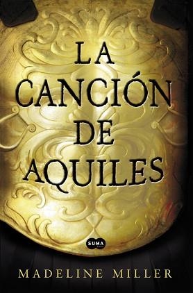 CANCIÓN DE AQUILES, LA | 9788483653371 | MILLER, MADELINE | Llibreria Aqualata | Comprar llibres en català i castellà online | Comprar llibres Igualada