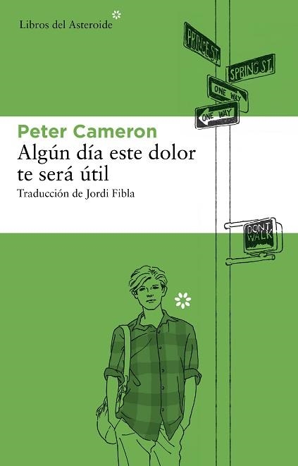 ALGÚN DÍA ESTE DOLOR TE SERÁ ÚTIL | 9788492663545 | CAMERON, PETER | Llibreria Aqualata | Comprar llibres en català i castellà online | Comprar llibres Igualada