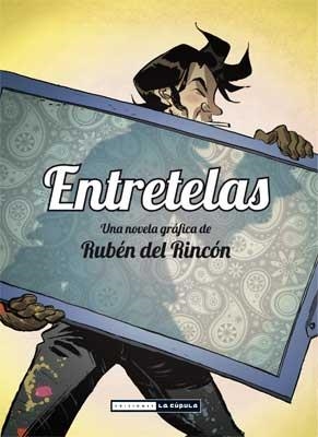 ENTRETELAS | 9788478339617 | DEL RINCÓN, RUBÉN | Llibreria Aqualata | Comprar llibres en català i castellà online | Comprar llibres Igualada