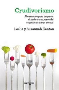 CRUDIVORISMO | 9788492981984 | KENTON , LESLIE / KENTON , SUSANNAH | Llibreria Aqualata | Comprar llibres en català i castellà online | Comprar llibres Igualada