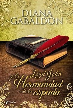 LORD JOHN Y LA HERMANDAD DE LA ESPADA | 9788408003588 | GABALDÓN, DIANA | Llibreria Aqualata | Comprar libros en catalán y castellano online | Comprar libros Igualada