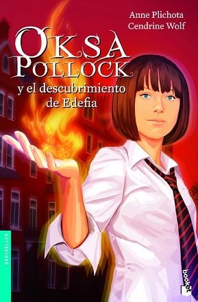 OKSA POLLOCK Y EL DESCUBRIMIENTO DE EDEFIA | 9788408005018 | PLICHOTA, ANNE / WOLF, CENDRINE | Llibreria Aqualata | Comprar llibres en català i castellà online | Comprar llibres Igualada