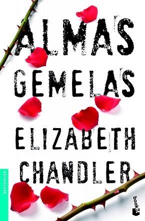 ALMAS GEMELAS | 9788408005025 | CHANDLER, ELIZABETH  | Llibreria Aqualata | Comprar llibres en català i castellà online | Comprar llibres Igualada