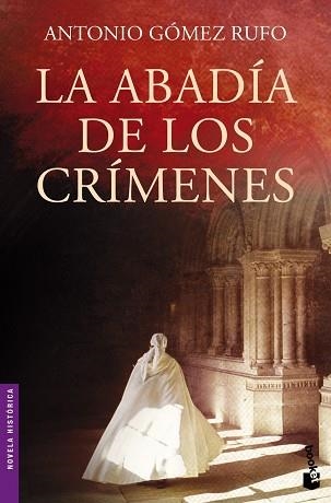 ABADÍA DE LOS CRÍMENES, LA | 9788408005155 | GÓMEZ RUFO, ANTONIO | Llibreria Aqualata | Comprar llibres en català i castellà online | Comprar llibres Igualada