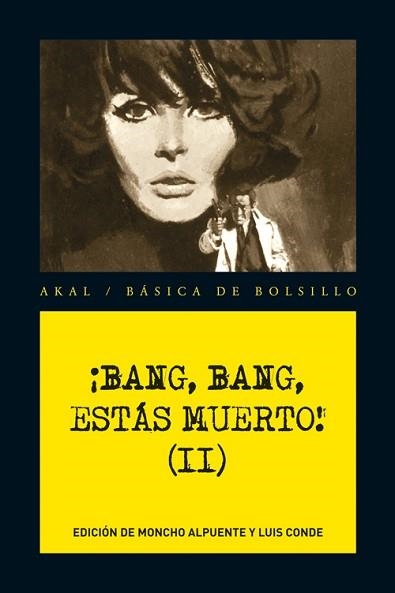 BANG, BANG, ESTÁS MUERTO! VOL. II | 9788446034698 | AA.VV. | Llibreria Aqualata | Comprar llibres en català i castellà online | Comprar llibres Igualada