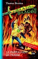 FORTALEZA DE FUEGO, LA (CORAZON DE DRAGON 4) | 9788434878273 | BREZINA, THOMAS | Llibreria Aqualata | Comprar llibres en català i castellà online | Comprar llibres Igualada