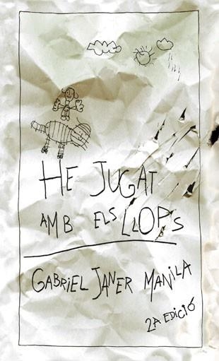 HE JUGAT AMB ELS LLOPS | 9788424643911 | JANER MANILA, GABRIEL | Llibreria Aqualata | Comprar libros en catalán y castellano online | Comprar libros Igualada