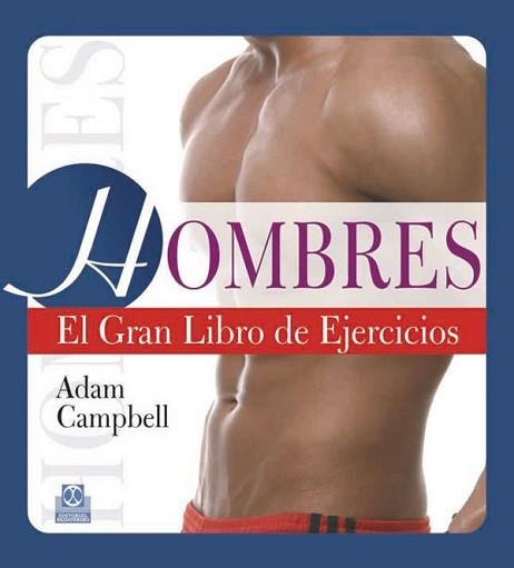 HOMBRES. EL GRAN LIBRO DE EJERCICIOS | 9788499101538 | CAMPBELL, ADAM | Llibreria Aqualata | Comprar llibres en català i castellà online | Comprar llibres Igualada