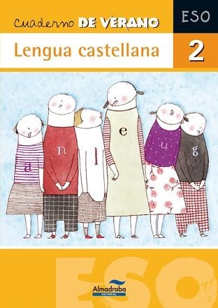 CUADERNO DE VERANO LENGUA CASTELLANA 2 ESO | 9788483085929 | Llibreria Aqualata | Comprar llibres en català i castellà online | Comprar llibres Igualada