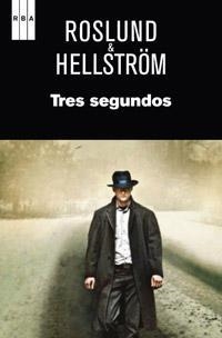 TRES SEGUNDOS | 9788490061510 | HELLSTRÖM, BÖRGE / ROSLUND, ANDERS | Llibreria Aqualata | Comprar llibres en català i castellà online | Comprar llibres Igualada