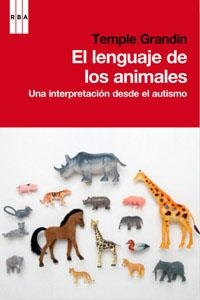 LENGUAJE DE LOS ANIMALES, EL | 9788490062944 | GRANDIN , TEMPLE / JOHNSON, CATHERINE | Llibreria Aqualata | Comprar llibres en català i castellà online | Comprar llibres Igualada