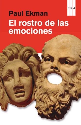 ROSTRO DE LAS EMOCIONES, EL | 9788490062951 | EKMAN , PAUL | Llibreria Aqualata | Comprar llibres en català i castellà online | Comprar llibres Igualada