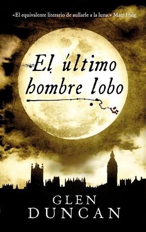 ÚLTIMO HOMBRE LOBO, EL | 9788439725763 | DUNCAN, GLEN | Llibreria Aqualata | Comprar llibres en català i castellà online | Comprar llibres Igualada