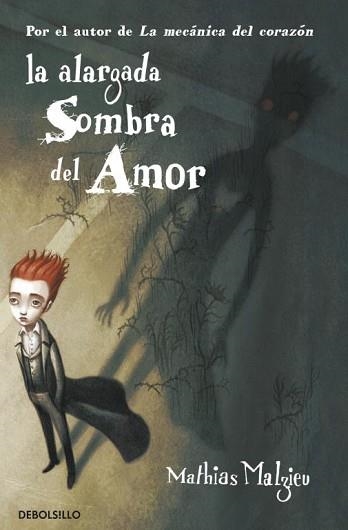 ALARGADA SOMBRA DEL AMOR, LA | 9788499893976 | MALZIEU, MATHIAS | Llibreria Aqualata | Comprar llibres en català i castellà online | Comprar llibres Igualada