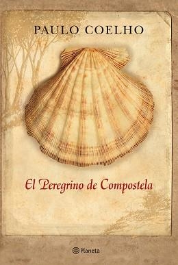 PEREGRINO DE COMPOSTELA, EL | 9788408006930 | COELHO, PAULO | Llibreria Aqualata | Comprar llibres en català i castellà online | Comprar llibres Igualada