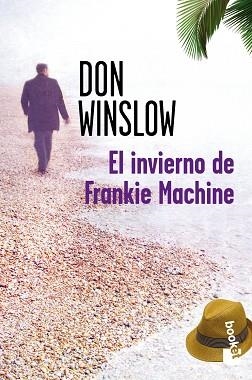 INVIERNO DE FRANKIE MACHINE, EL | 9788427035010 | WINSLOW, DON | Llibreria Aqualata | Comprar llibres en català i castellà online | Comprar llibres Igualada