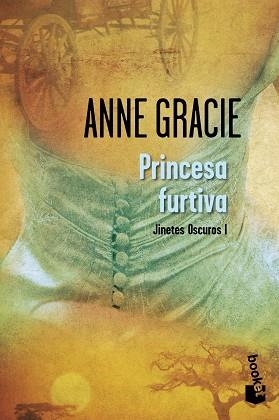 PRINCESA FURTIVA (JINETES OSCUROS I) | 9788408007203 | GRACIE, ANNE | Llibreria Aqualata | Comprar llibres en català i castellà online | Comprar llibres Igualada