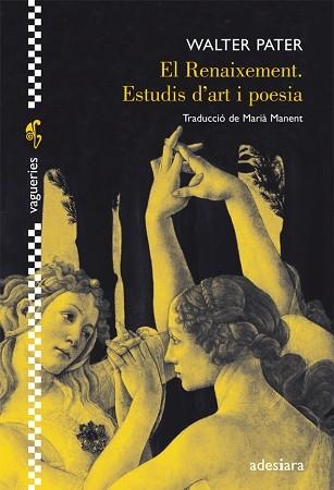 RENAIXEMENT, EL. ESTUDIS D'ART I POESIA | 9788492405497 | PATER, WALTER | Llibreria Aqualata | Comprar llibres en català i castellà online | Comprar llibres Igualada