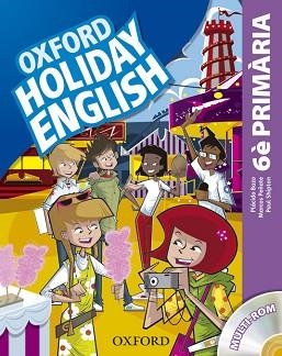 HOLIDAY ENGLISH 6 PRIMÀRIA PACK CATALÀ 3A EDICIÓ | 9780194546270 | BAZO,PLÁCIDO/PEÑATE,MARCOS/HERNÁNDEZ,MARI ROS | Llibreria Aqualata | Comprar llibres en català i castellà online | Comprar llibres Igualada