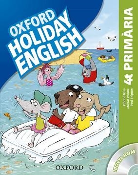 HOLIDAY ENGLISH 4 PRIMÀRIA PACK CATALÀ 3A EDICIÓ | 9780194546256 | BAZO,PLÁCIDO/PEÑATE,MARCOS/HERNÁNDEZ,MARI ROS | Llibreria Aqualata | Comprar llibres en català i castellà online | Comprar llibres Igualada