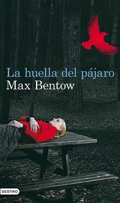 HUELLA DEL PÁJARO, LA | 9788423324620 | BENTOW, MAX  | Llibreria Aqualata | Comprar llibres en català i castellà online | Comprar llibres Igualada