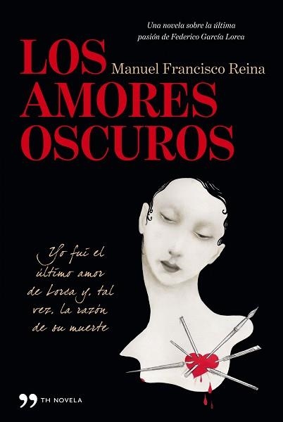 AMORES OSCUROS, LOS | 9788499981284 | REINA, MANUEL FRANCISCO | Llibreria Aqualata | Comprar llibres en català i castellà online | Comprar llibres Igualada