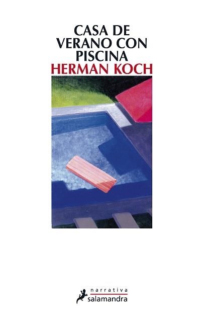 CASA DE VERANO CON PISCINA | 9788498384550 | KOCH, HERMAN | Llibreria Aqualata | Comprar llibres en català i castellà online | Comprar llibres Igualada