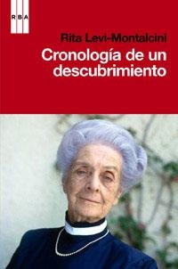 CRONOLOGIA DE UN DESCUBRIMIENTO | 9788490062913 | LEVI MONTALCINI , RITA | Llibreria Aqualata | Comprar llibres en català i castellà online | Comprar llibres Igualada