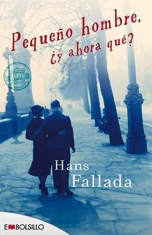 PEQUEÑO HOMBRE ¿Y AHORA QUÉ? | 9788415140665 | FALLADA, HANS | Llibreria Aqualata | Comprar llibres en català i castellà online | Comprar llibres Igualada