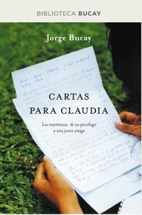 CARTAS PARA CLAUDIA | 9788492981939 | BUCAY , JORGE | Llibreria Aqualata | Comprar llibres en català i castellà online | Comprar llibres Igualada