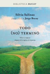 TODO NO TERMINO | 9788492981908 | SALINAS , SILVIA / BUCAY , JORGE | Llibreria Aqualata | Comprar llibres en català i castellà online | Comprar llibres Igualada