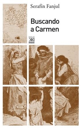 BUSCANDO A CARMEN | 9788432314988 | FANJUL, SERAFÍN | Llibreria Aqualata | Comprar libros en catalán y castellano online | Comprar libros Igualada